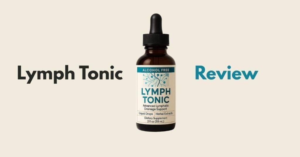 Lymph Tonic Reviews: Does It Support Lymphatic Health Naturally?